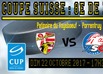1/8 de finale de la Coupe Suisse - Ajoie-ZSC Lions